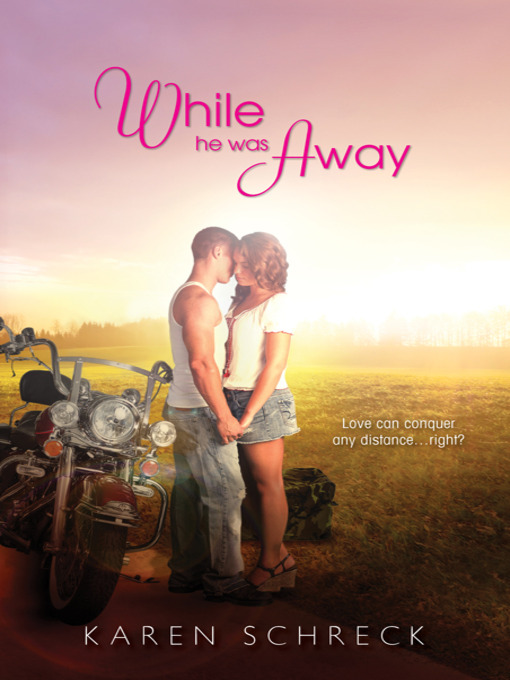 Title details for While He Was Away by Karen Schreck - Available